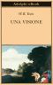 [The Collected Works of W.B. Yeats 14] • Una Visione